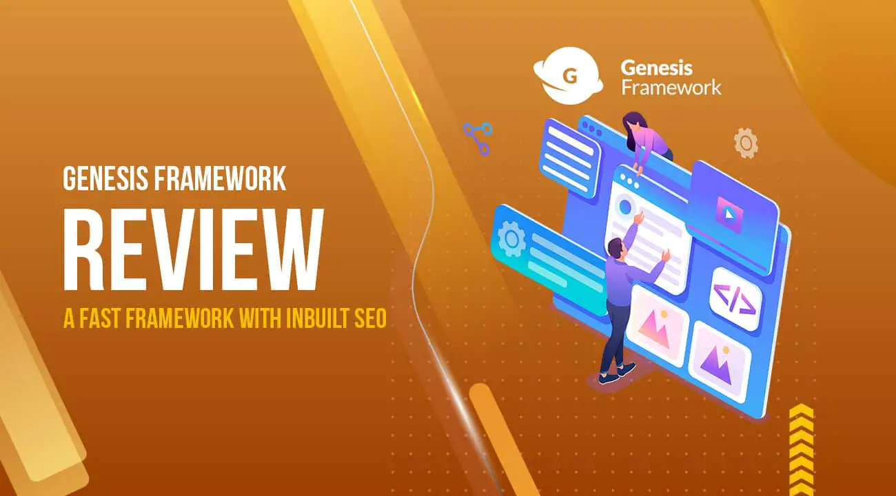 Genesis Framework Review 2023: A Fast Framework with Inbuilt SEO