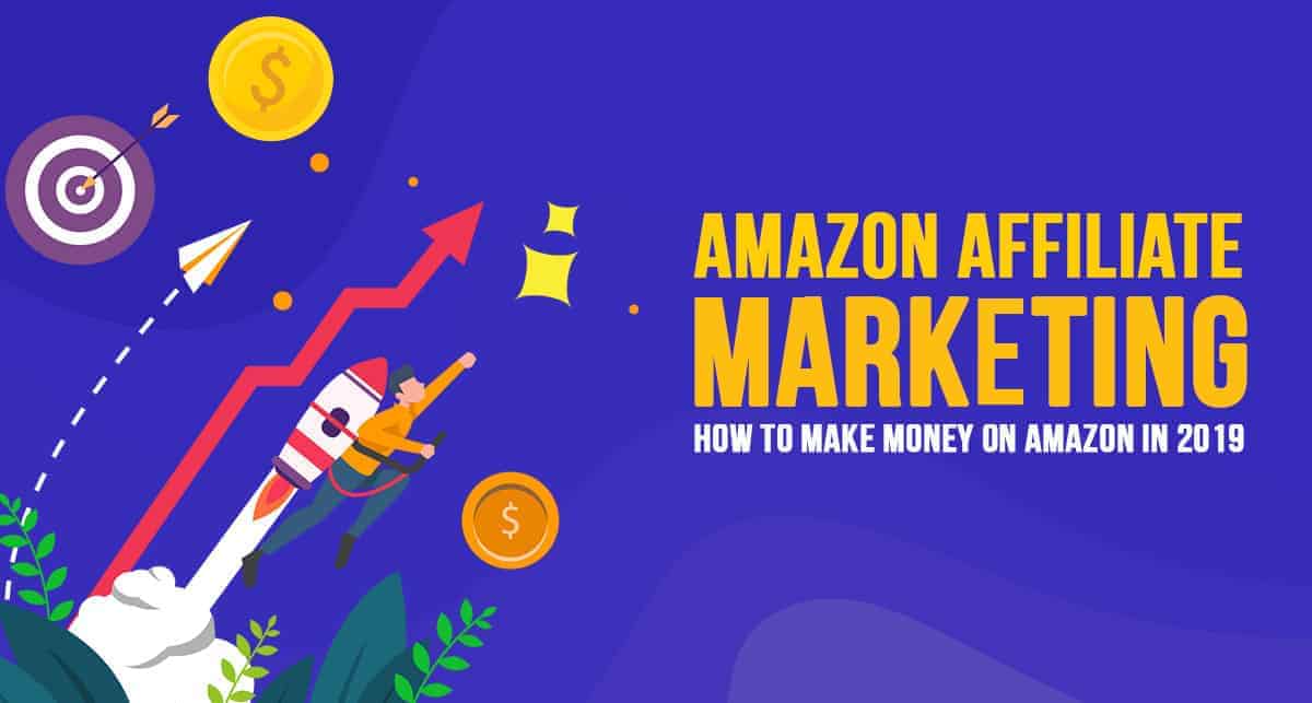 Amazon Affiliate Marketing: How to Make Money on Amazon in 2023