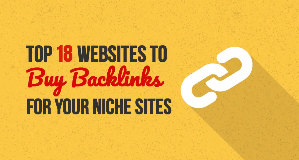 Top 18 Websites to Buy Backlinks in September 2023