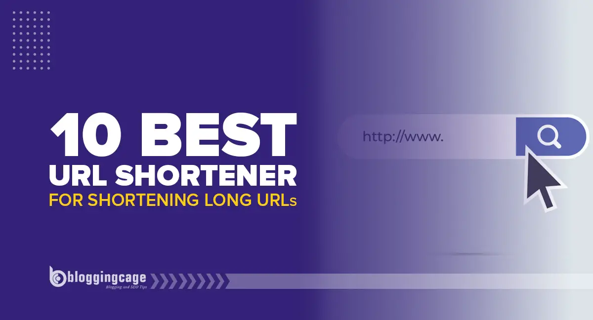 10 Best URL Shortener For Shortening Long URLs in March 2023
