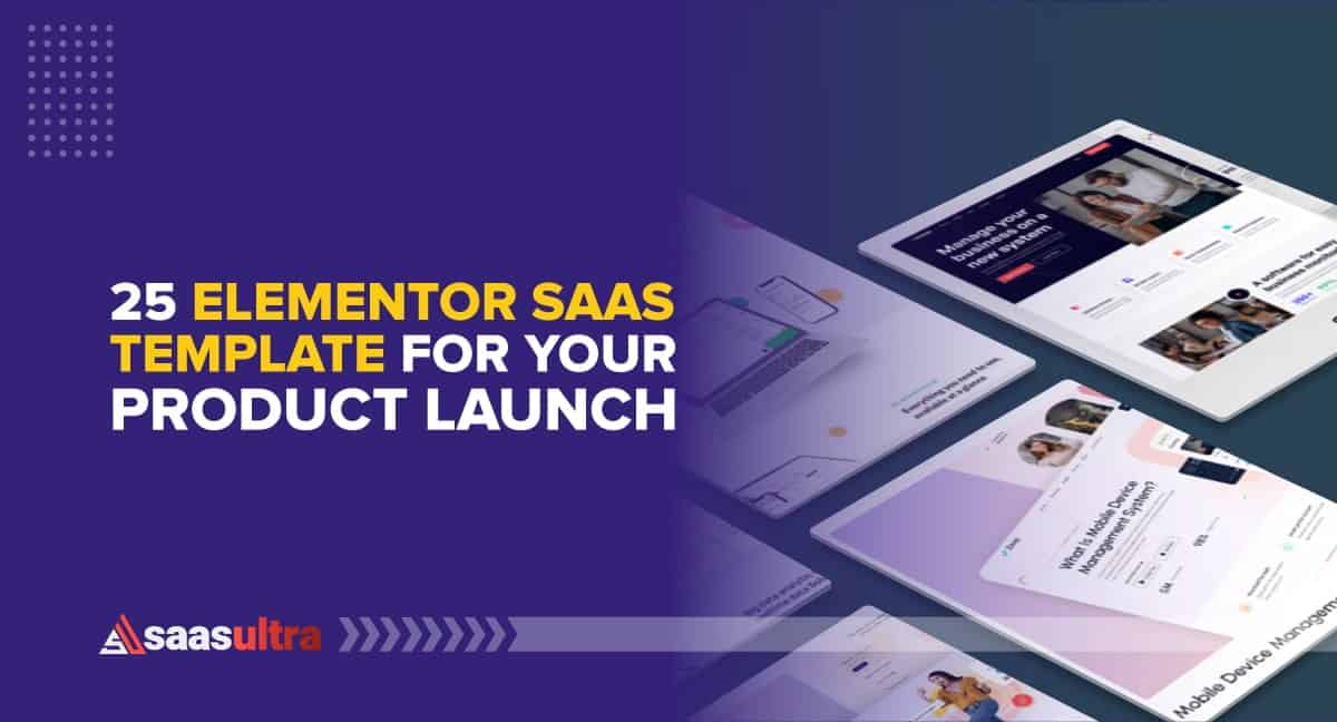 25 Elementor SaaS Template for your Product Launch in 2023