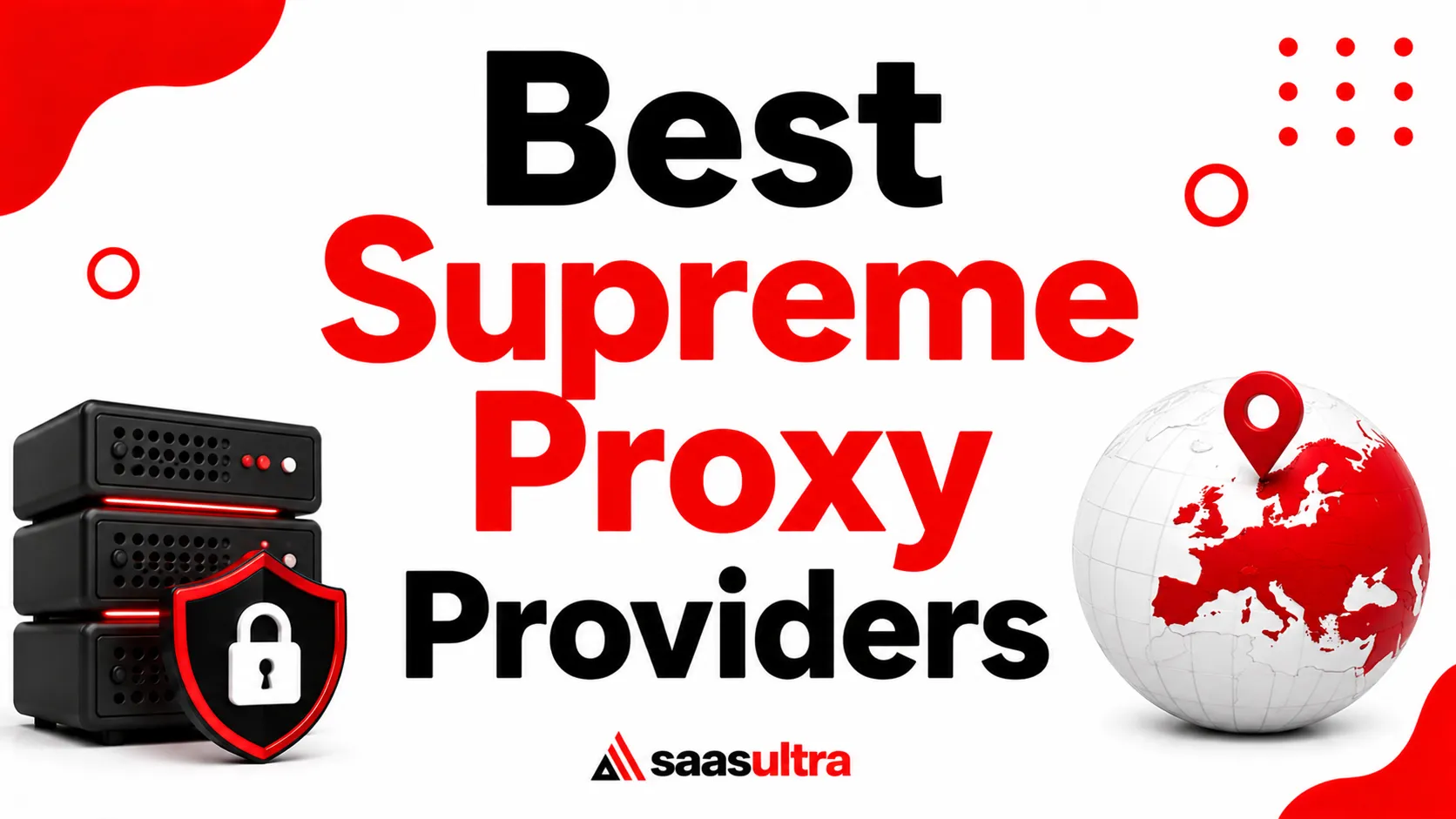 Best Supreme Proxy Providers