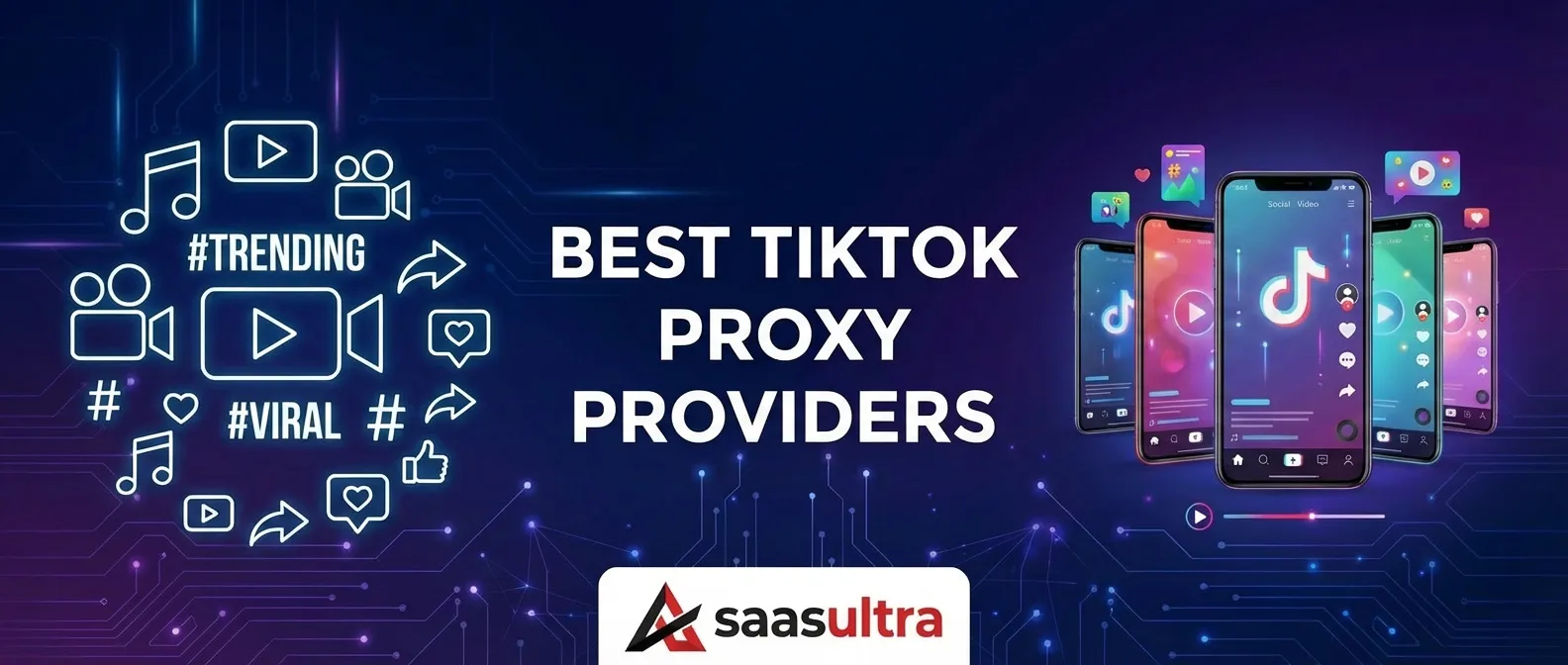 Best TikTok Proxy Providers
