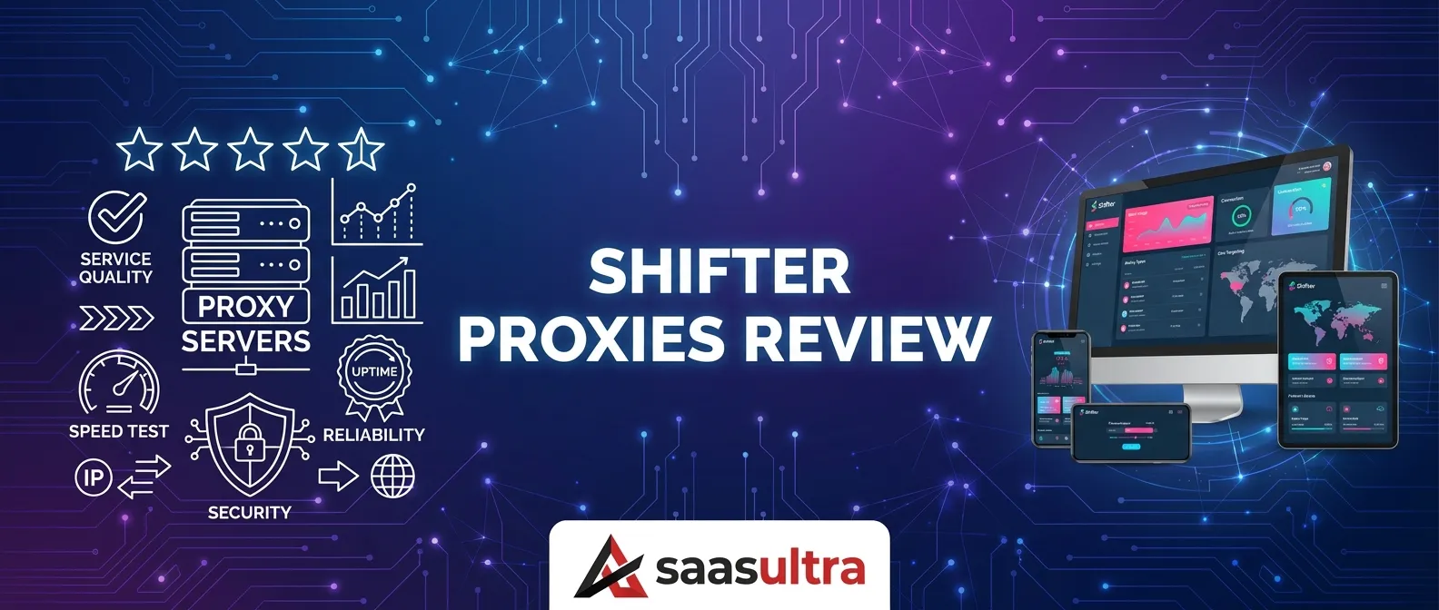 Shifter Proxies Review