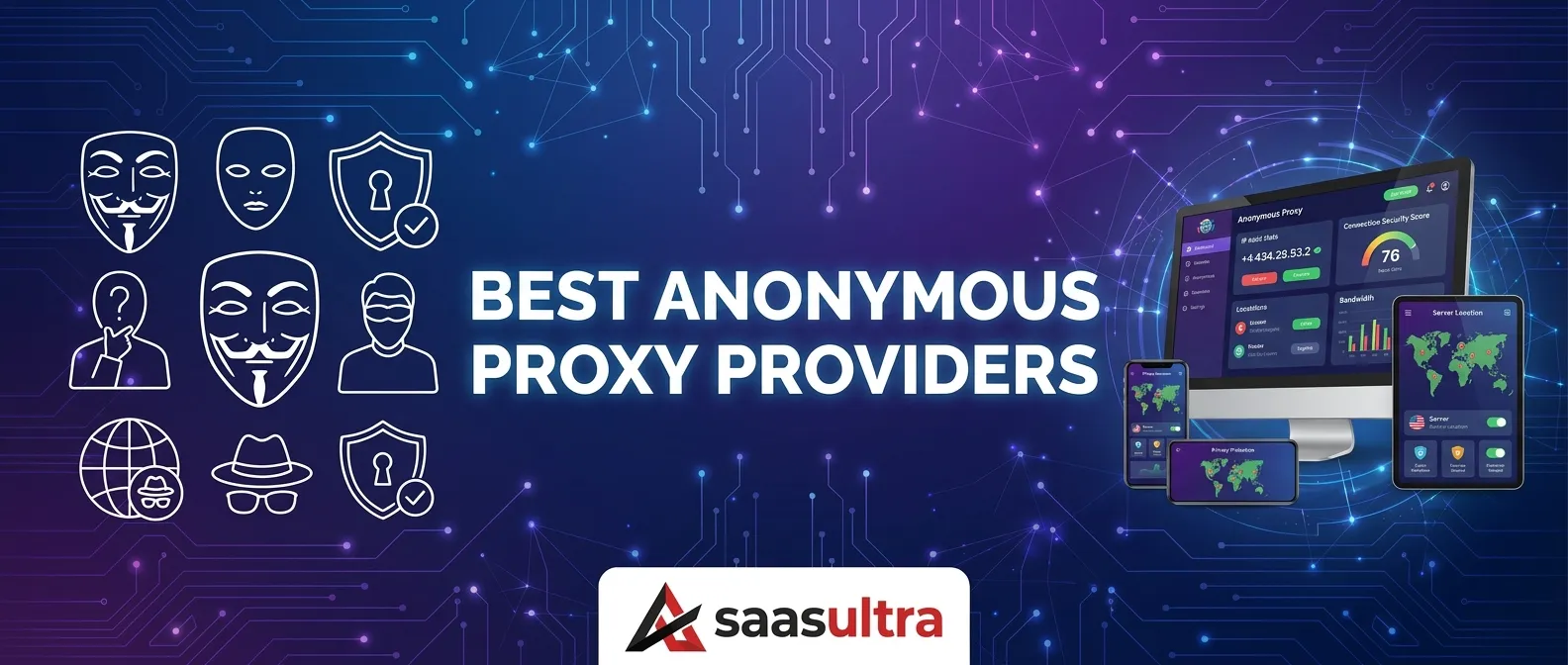 Best Anonymous Proxy Providers