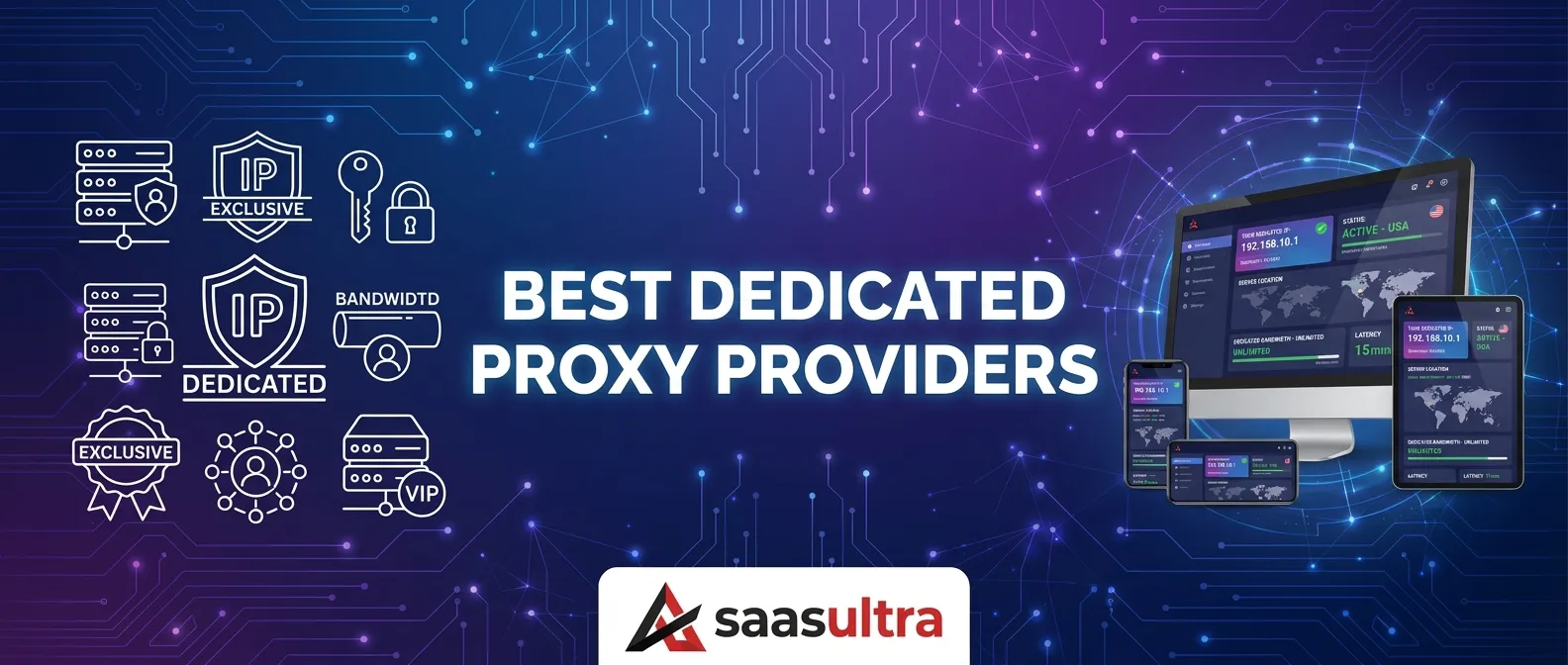 Best Dedicated Proxy Providers