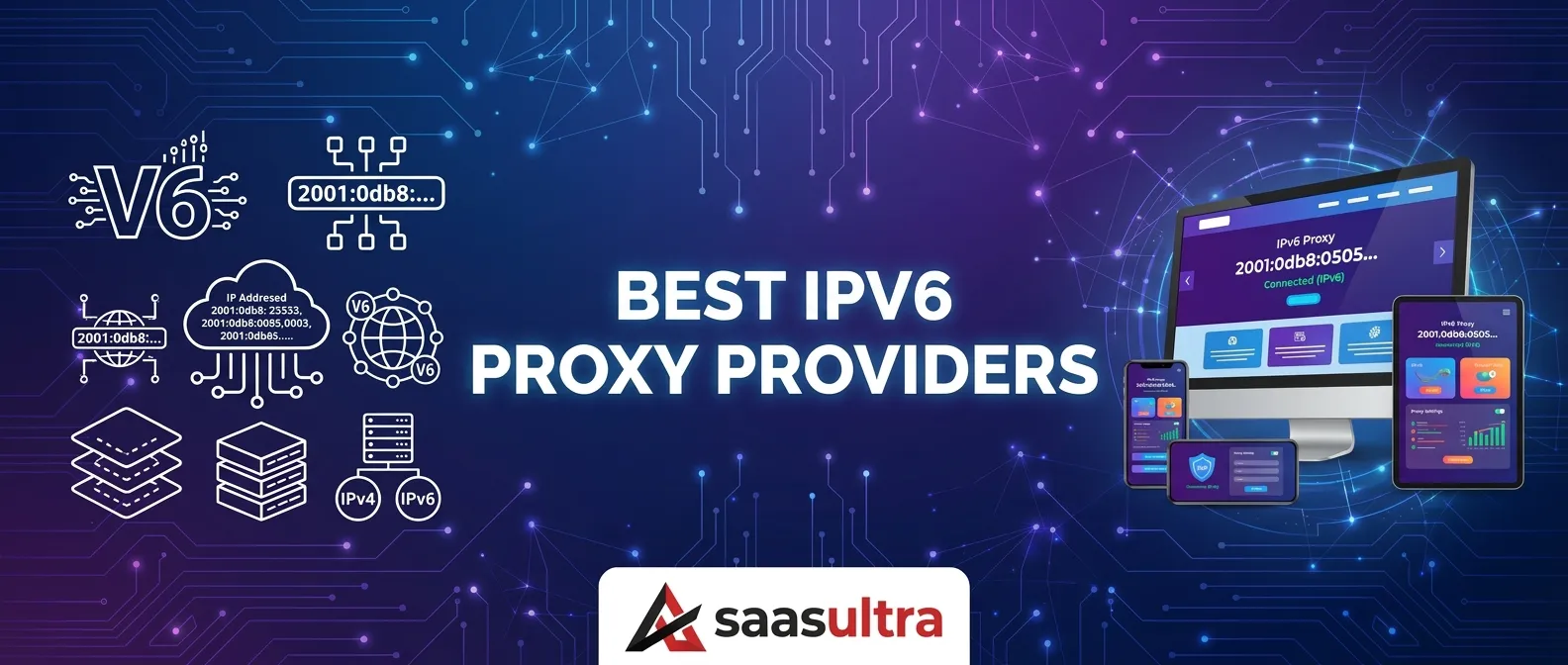 Best IPv6 Proxy Providers