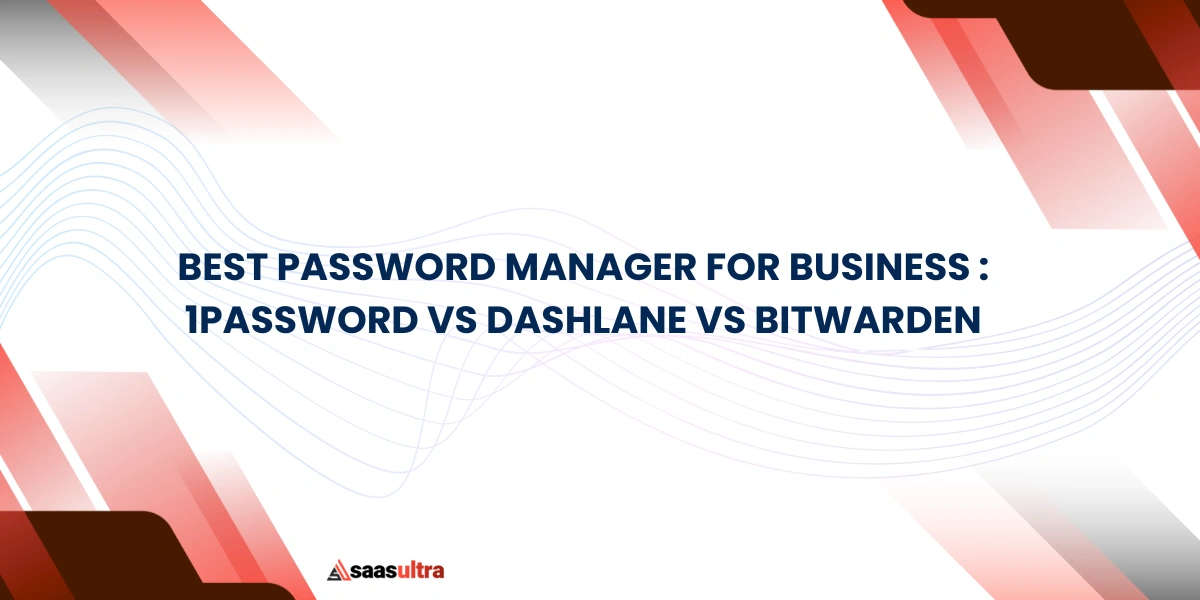 Best Password Manager for Business