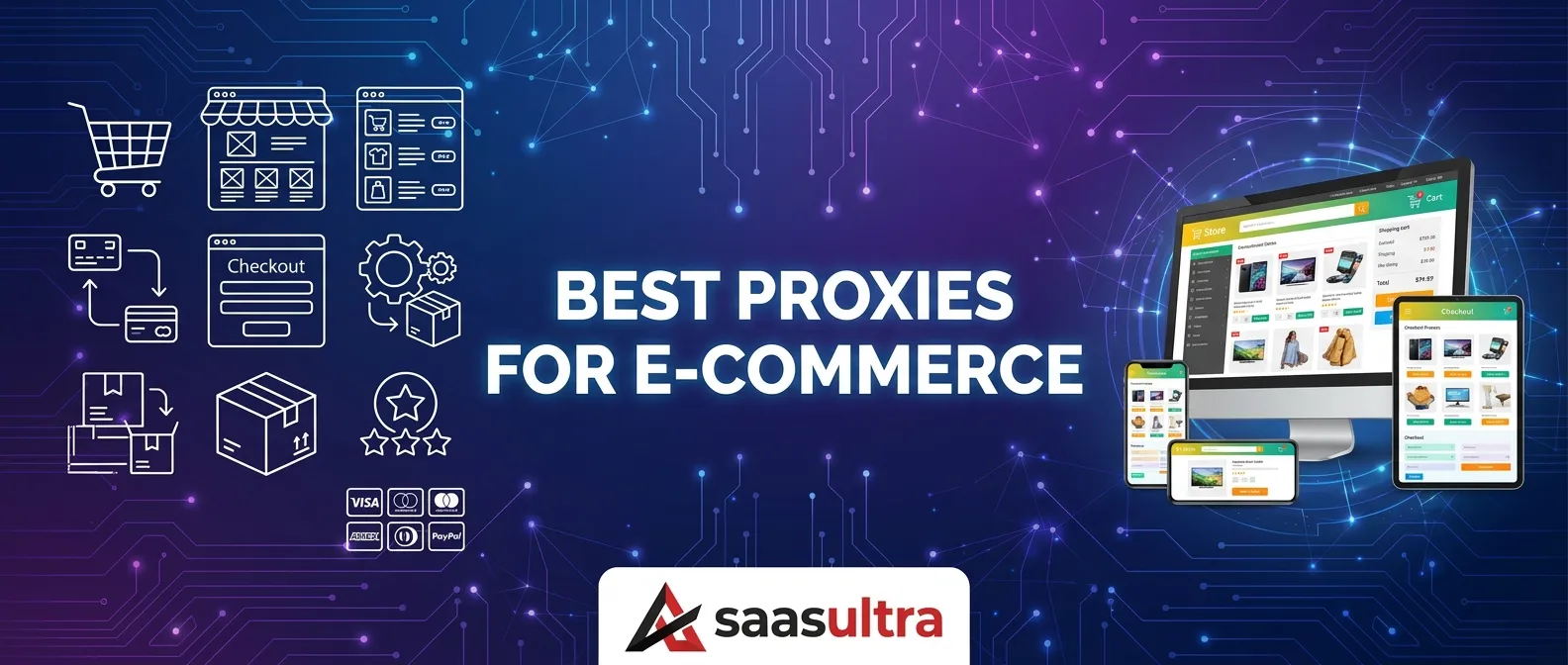 Best Proxies For E-Commerce