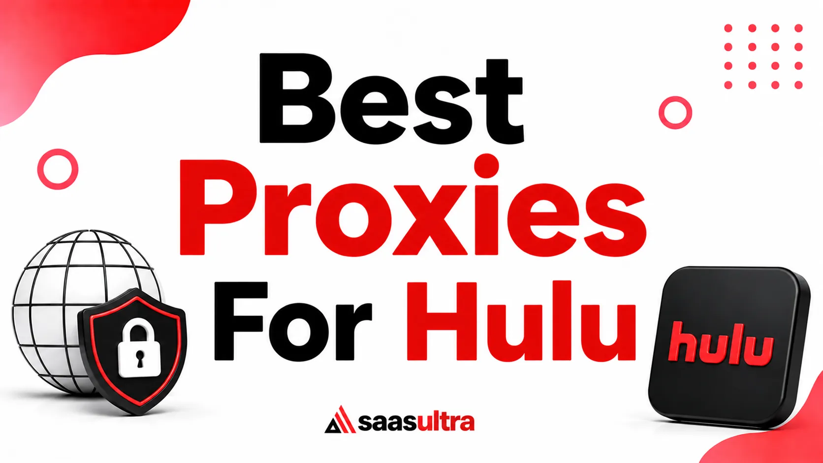 Best Proxies For Hulu