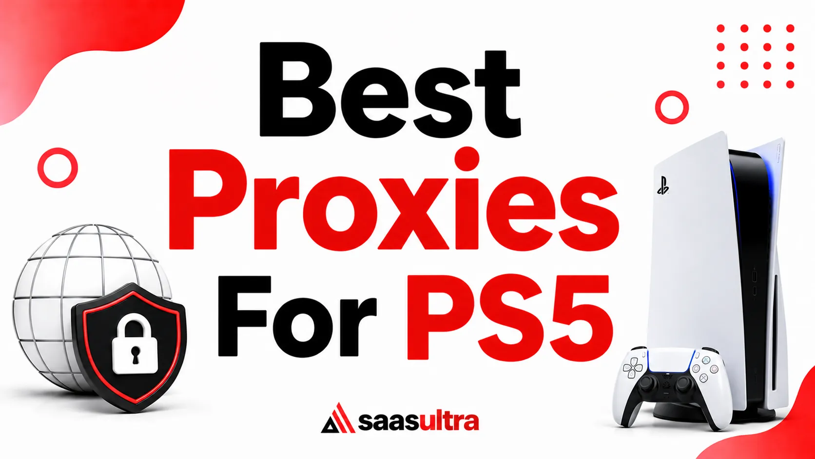 Best Proxies For PS5