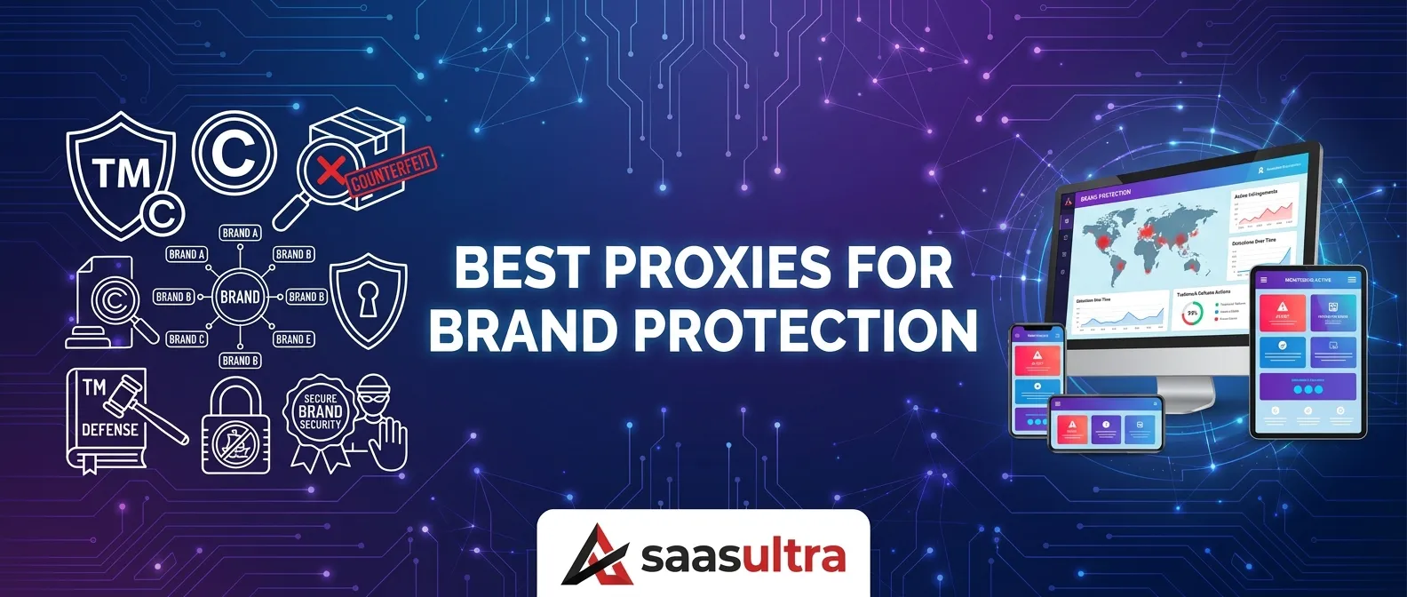 Best Proxies for Brand Protection