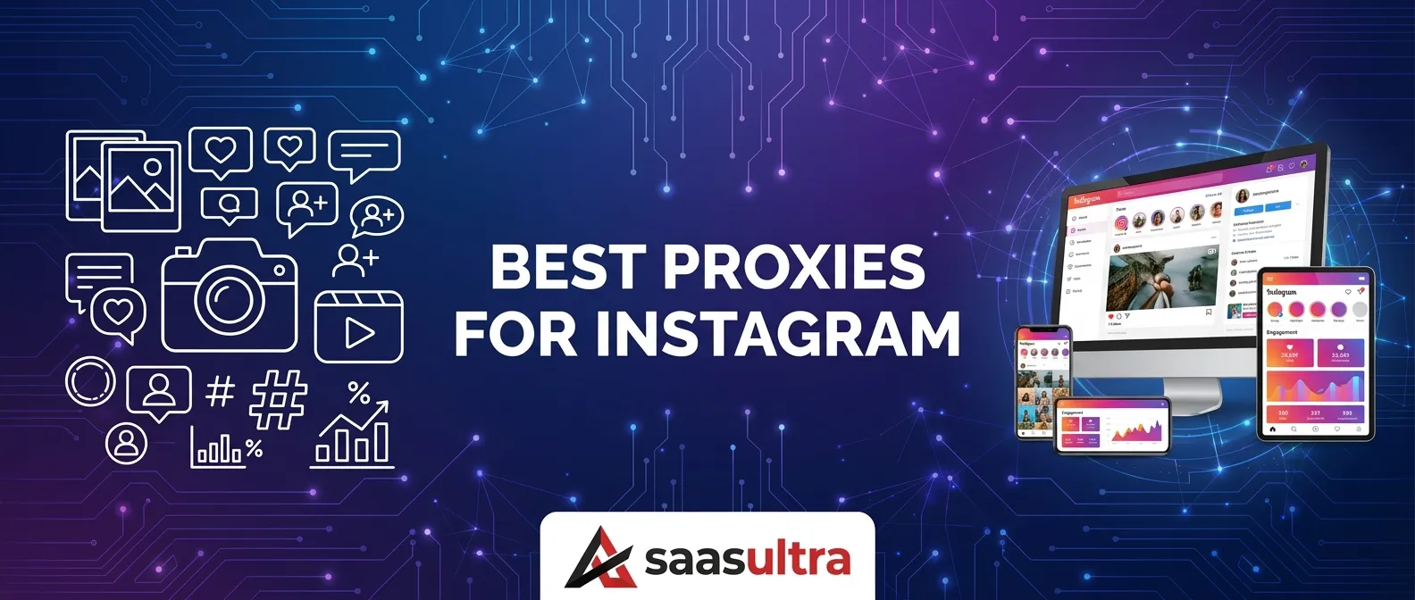 Best Proxies for Instagram