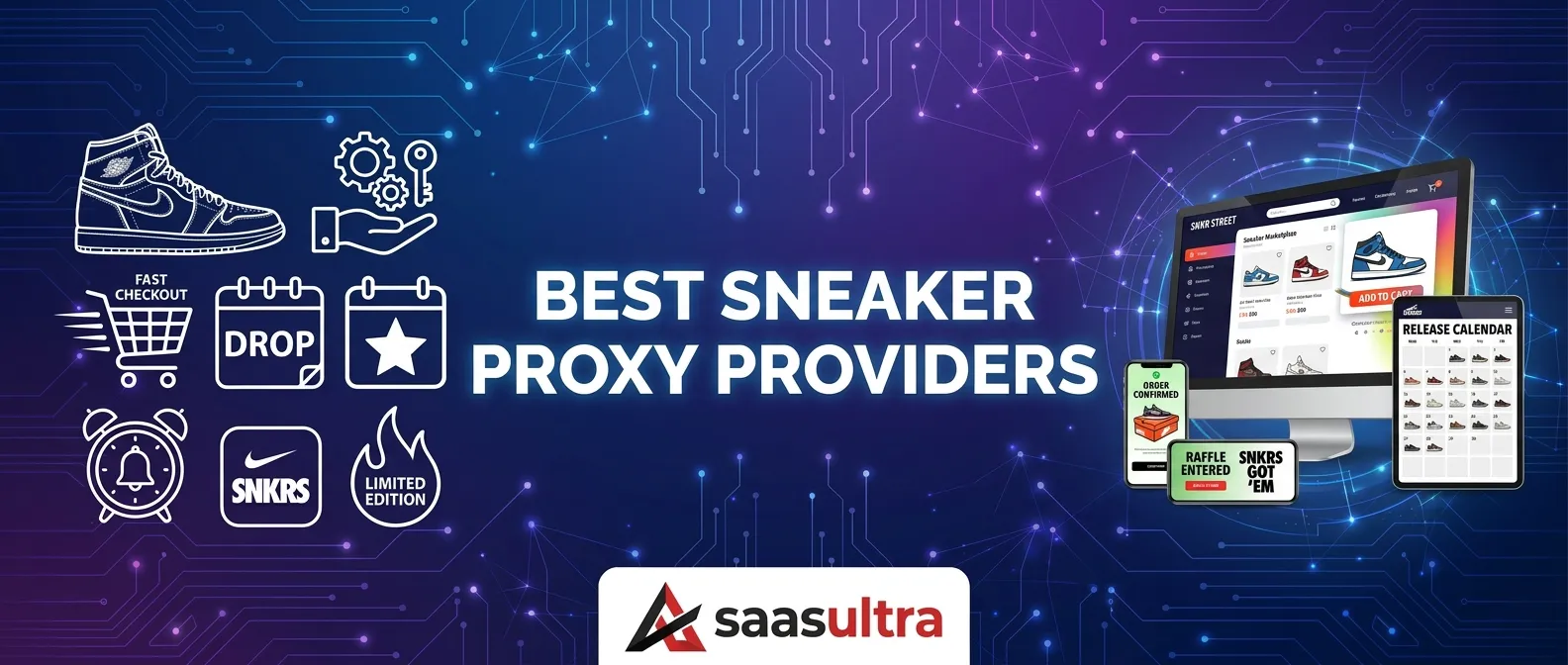 Best Sneaker Proxy Providers