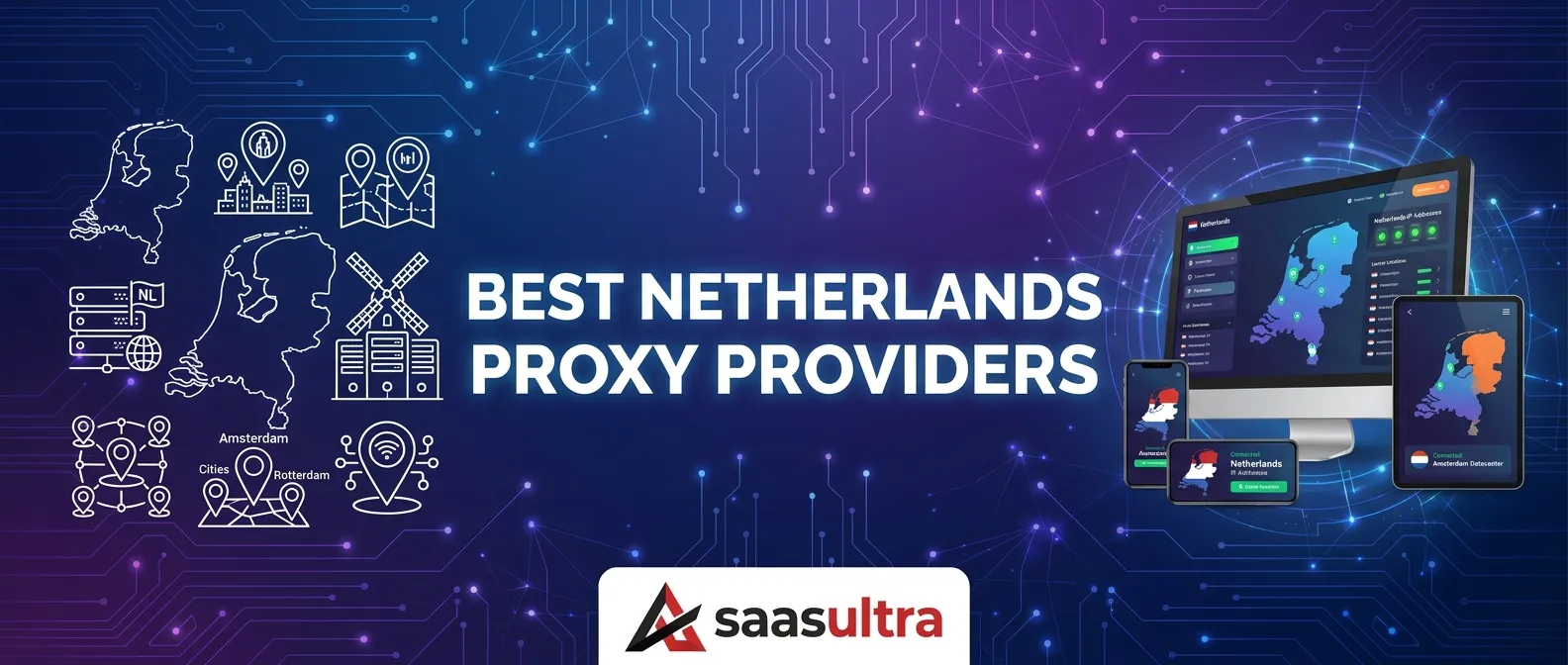 Best Netherlands Proxy Providers