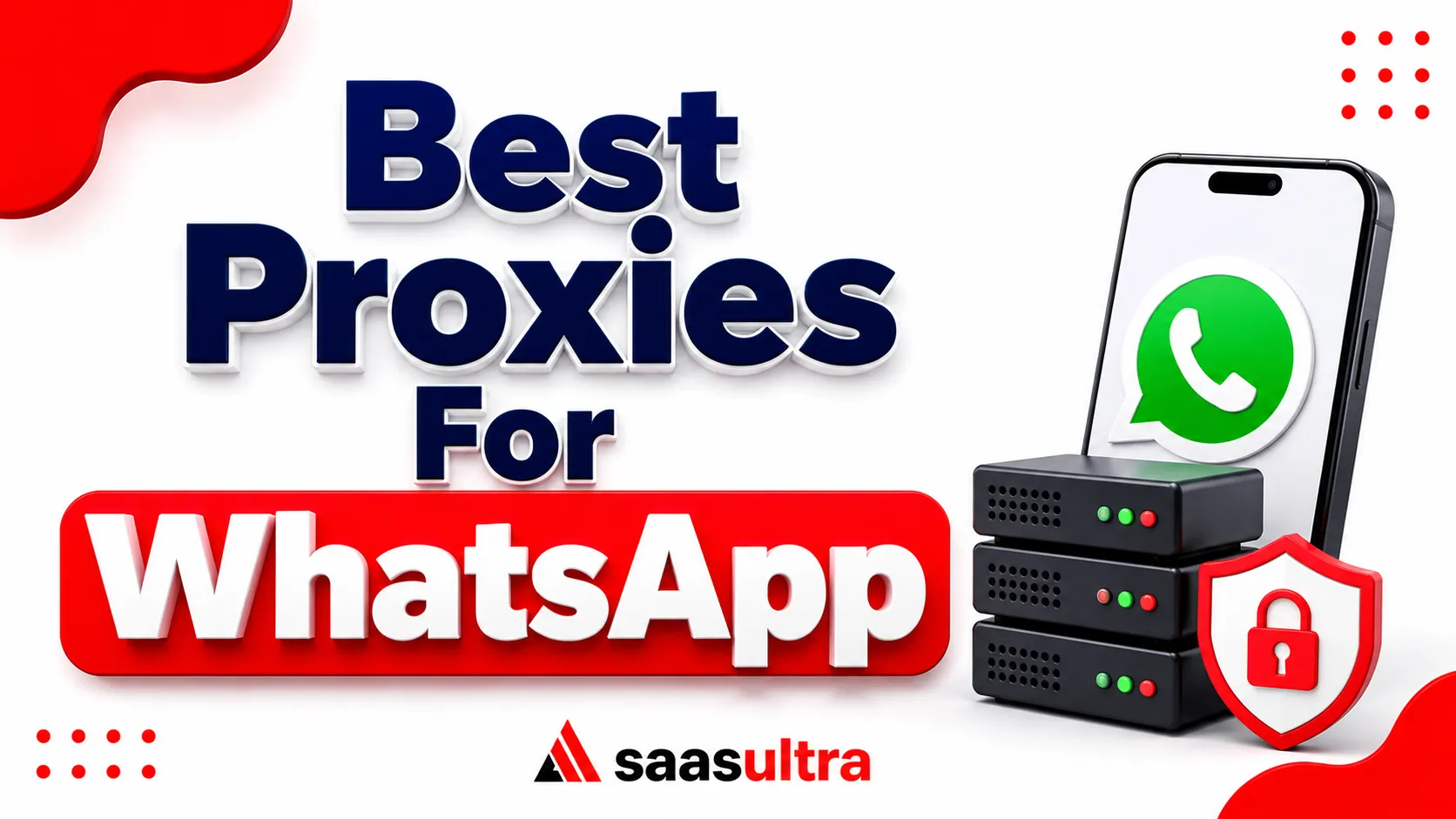 Los mejores proxies para WhatsApp