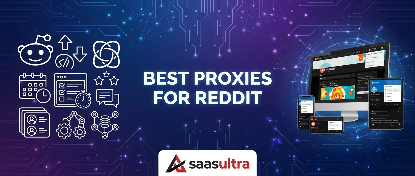 Best Proxies for Reddit