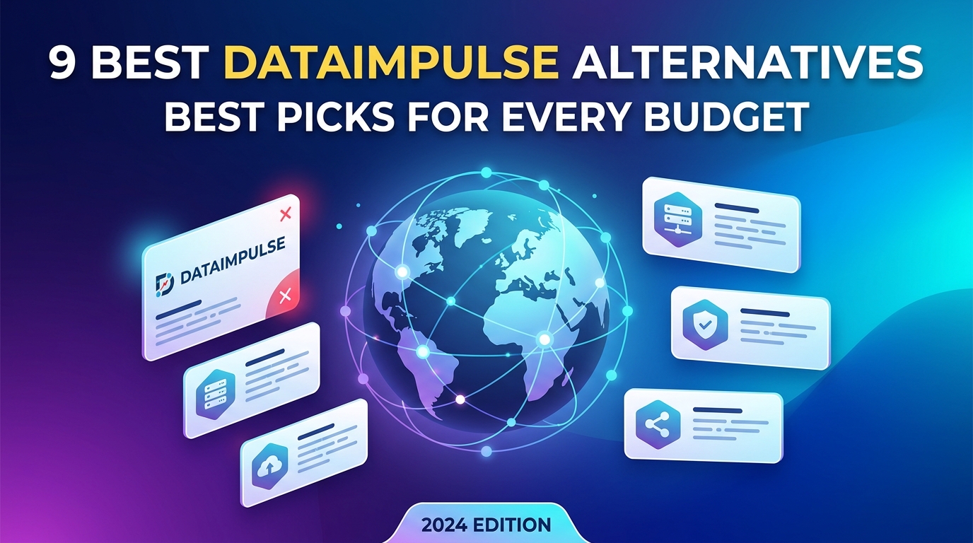 9 Best DataImpulse Alternatives