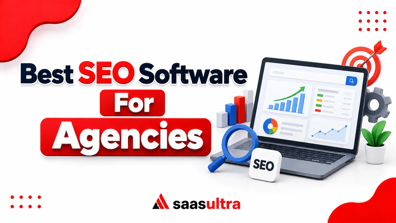 Best SEO Software For Agencies